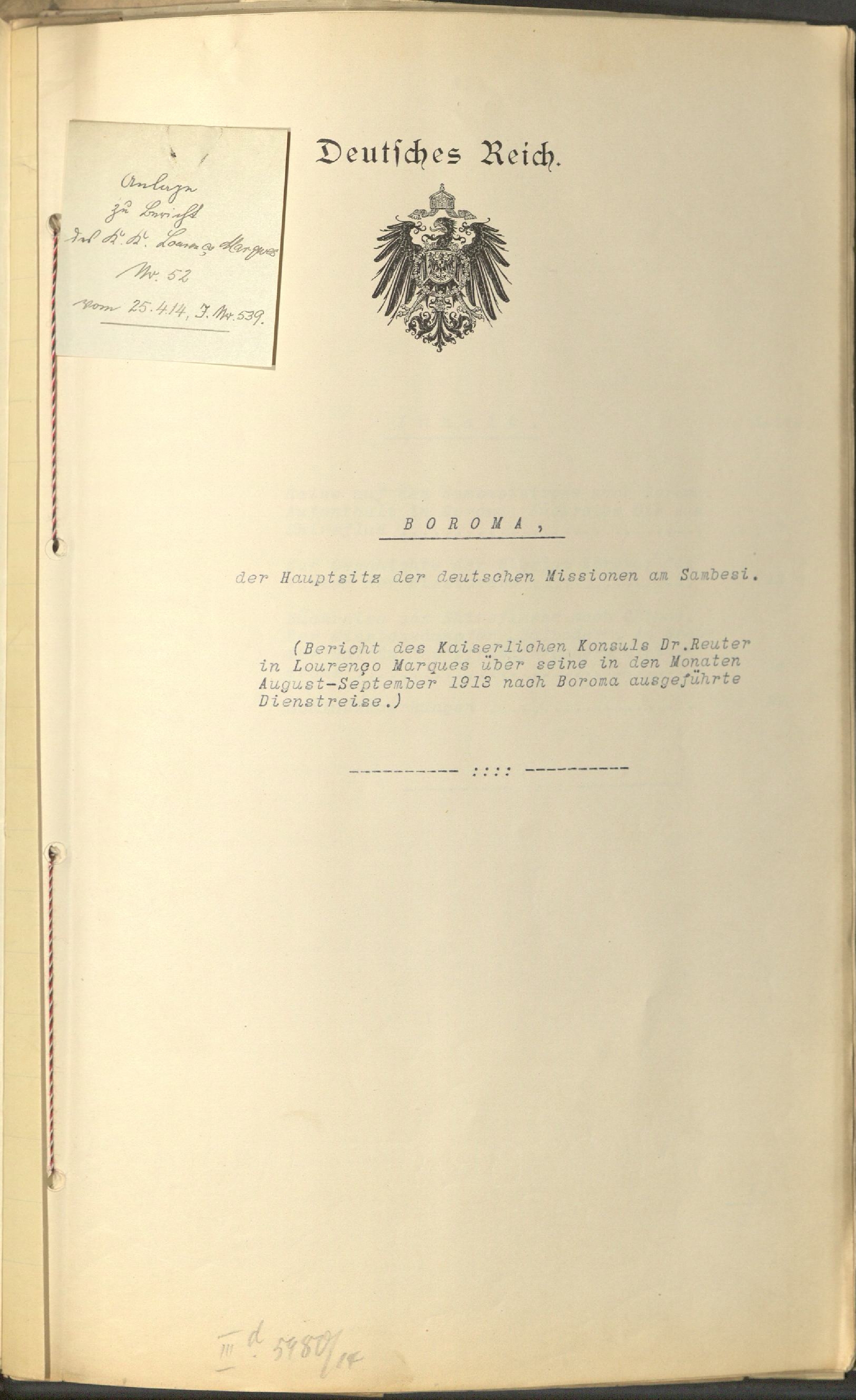 Reisebericht des Konsuls in Lourenço Marques vom April 1914, Titelseite, Archivsignatur: PAAA RZ 509/62144